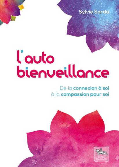 L’auto bienveillance (Livre)